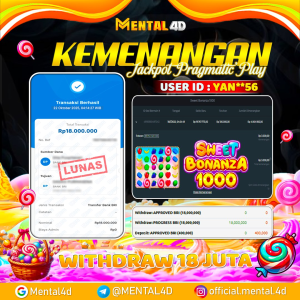 BUKTI JACKPOT SLOT SWEET BONANZA 1000 MENTAL4D WD 18 JUTA